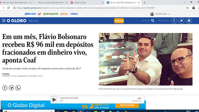   Jornal Nacional e O Globo mostram relatório da COAF apontando 48 depósitos de 2 mil cada em espécie na conta do senador eleito Flávio Bolsonaro num intervalo de 30 dias; COAF diz que isto foi feito para esconder a origem do dinheiro, possivelmente ilicito