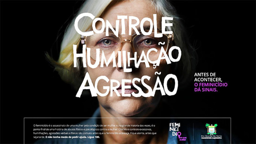 Imagem 1 - A campanha busca chamar a atenção da sociedade civil ante ao alto índice de feminicídios no Brasil (uma mulher é morta a cada seis horas, pelo simples fato de ser mulher), através de vídeos, spots para rádios, cartilha impressa e peças em redes sociais. Todo o material está disponibilizado nos canais de comunicação da ALRN, como o site www.al.rn.leg.br e no @assembleiarn. Imagem 1 - A campanha busca chamar a atenção da sociedade civil ante ao alto índice de feminicídios no Brasil (uma mulher é morta a cada seis horas, pelo simples fato de ser mulher), através de vídeos, spots para rádios, cartilha impressa e peças em redes sociais. Todo o material está disponibilizado nos canais de comunicação da ALRN, como o site www.al.rn.leg.br e no @assembleiarn.